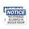 Signmission No Storage Allowed In Boiler Room, 7 in W x Rectangle, Vinyl Decal OS-2PACK-NS-D-57-L-14853 - alternate 1